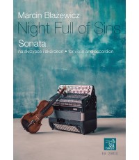 BŁAŻEWICZ, Marcin - "Night Full of Sins" - Sonata na skrzypce i akordeon (PDF)